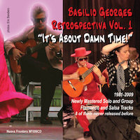 Actual Cd insert image. Two images side by side. On left: Basilio Georges, seated playing flamenco guitar on right thigh with right leg crossed over left. Gray hair, dark sunglasses, salmon colored sport coat, purple shirt and maroon pants.